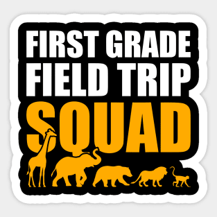 First Grade Field Trip Squad 1st Grade Zoo Crew Safari Sticker